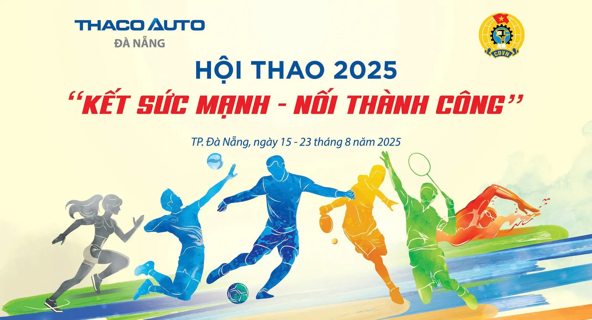 HỘI THAO THACO AUTO ĐÀ NẴNG 2025 – “KẾT SỨC MẠNH, NỐI THÀNH CÔNG”