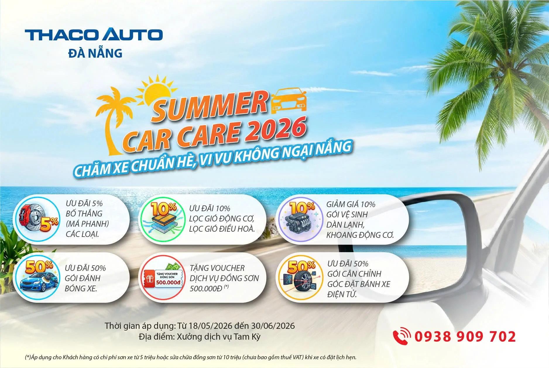 SUMMER CAR CARE 2026 – CHĂM XE CHUẨN HÈ, VI VU KHÔNG NGẠI NẮNG TẠI XƯỞNG TAM KỲ