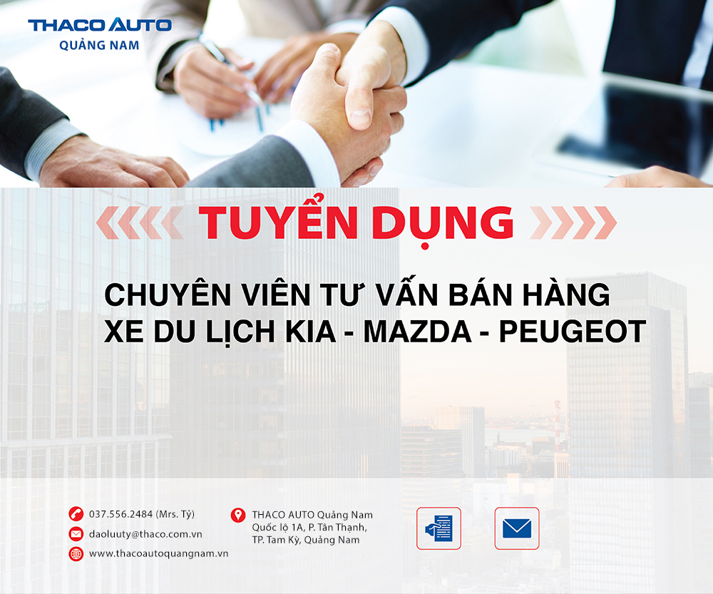 THACO AUTO QUẢNG NAM TUYỂN DỤNG THÁNG 11/2023